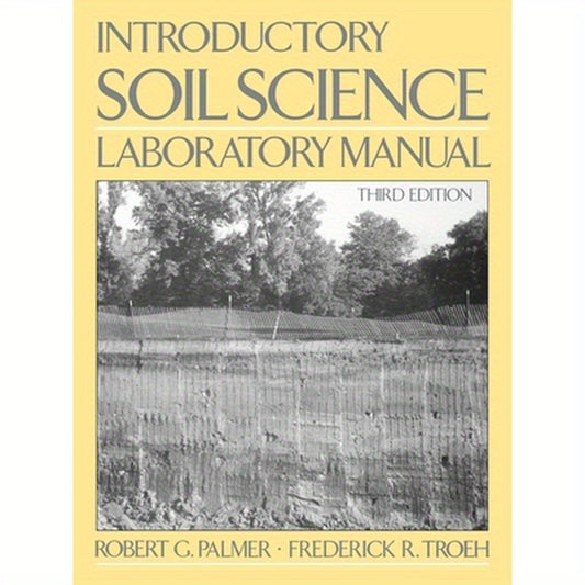 Introductory Soil Science Laboratory Manual