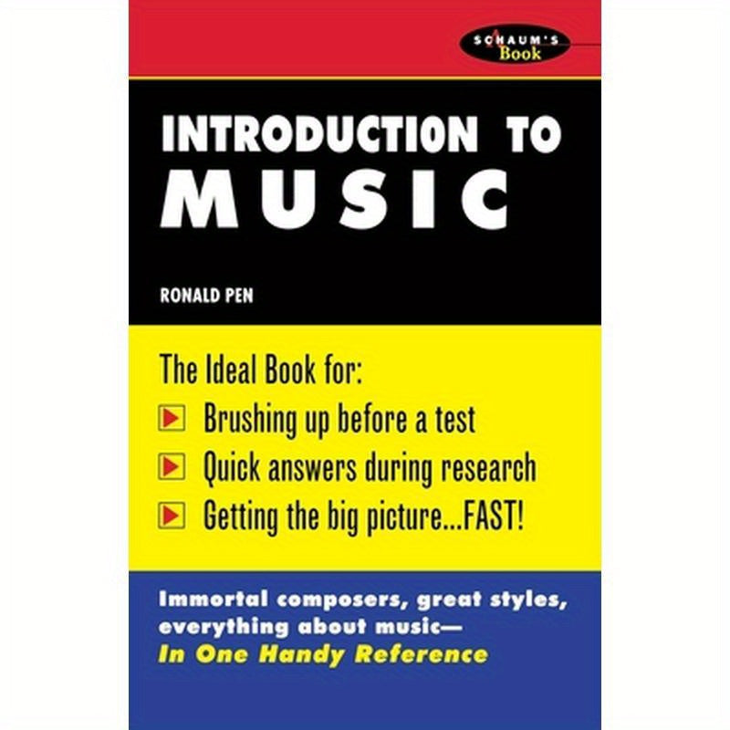 Schaum's Outline of Introduction to Music