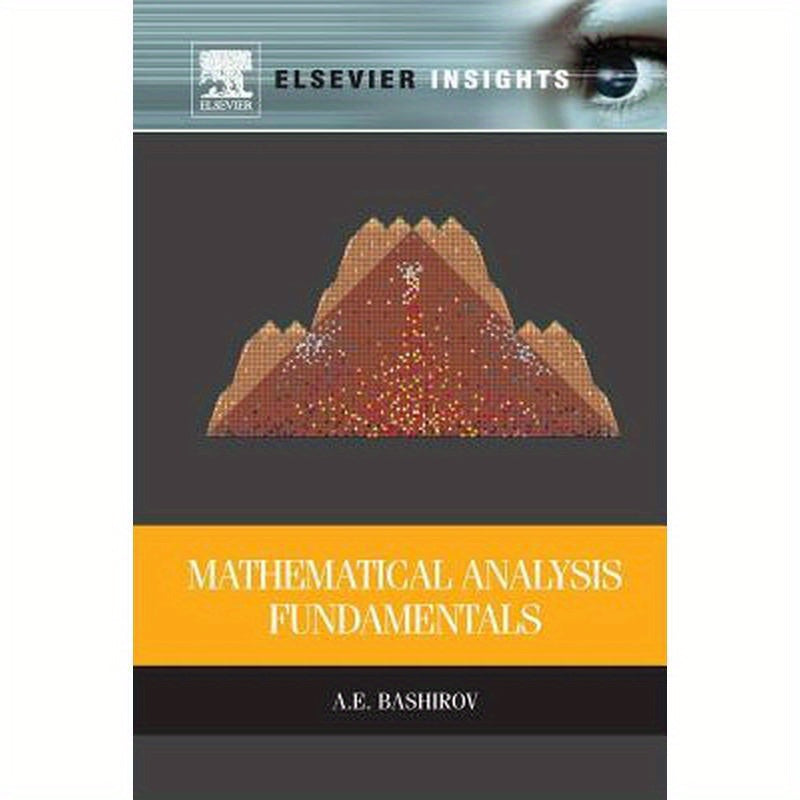 Mathematical Analysis Fundamentals