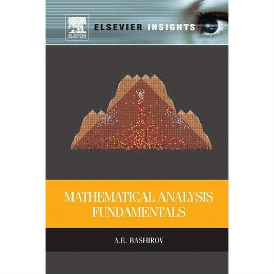 Mathematical Analysis Fundamentals