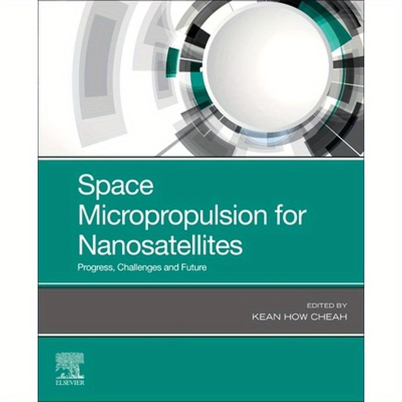 Space Micropropulsion for Nanosatellites: Progress, Challenges and Future