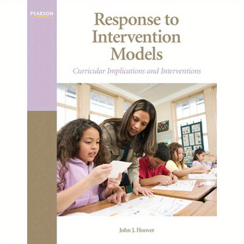 Response to Intervention Models: Curricular Implications and Interventions
