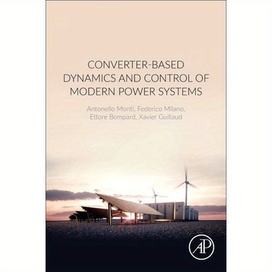 Converter-Based Dynamics and Control of Modern Power Systems
