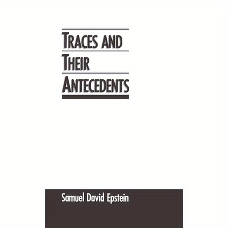 Traces and Their Antecedents