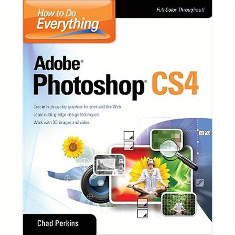 How to Do Everything Adobe Photoshop CS4