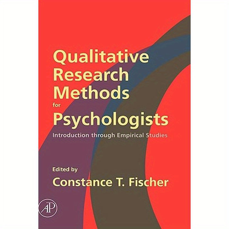 Qualitative Research Methods for Psychologists: Introduction Through Empirical Studies