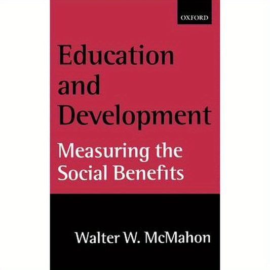 Education and Development: Measuring the Social Benefits