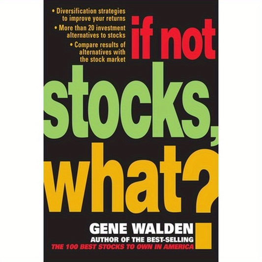 If Not Stocks, What?