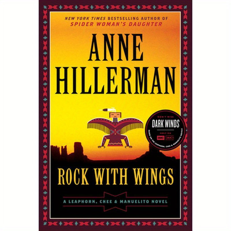 Rock with Wings: A Leaphorn, Chee & Manuelito Novel