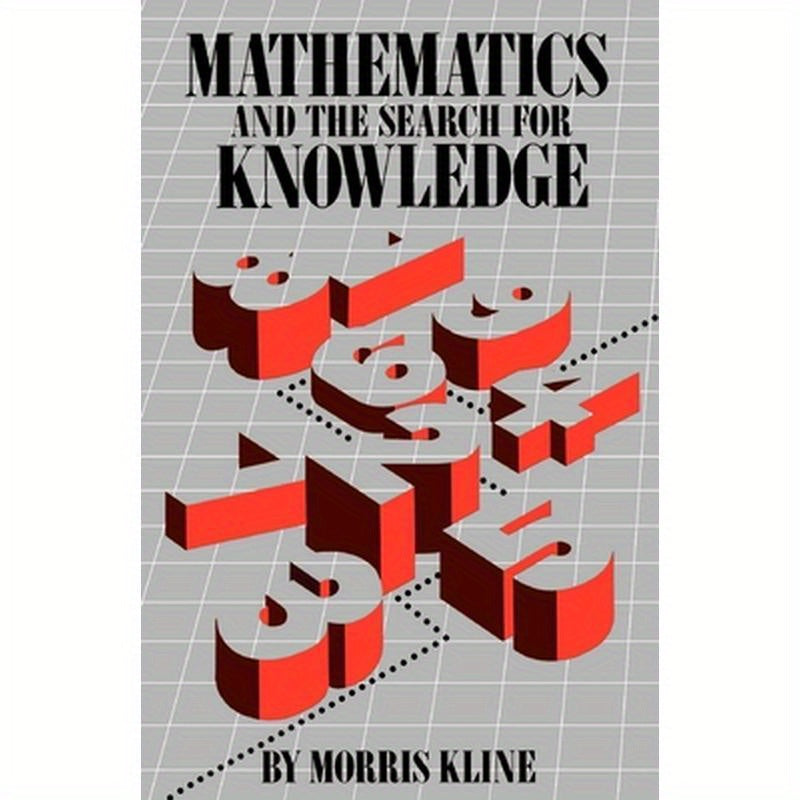 Mathematics and the Search for Knowledge