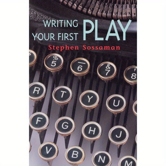 Sossaman: Writing Your First Play_p1