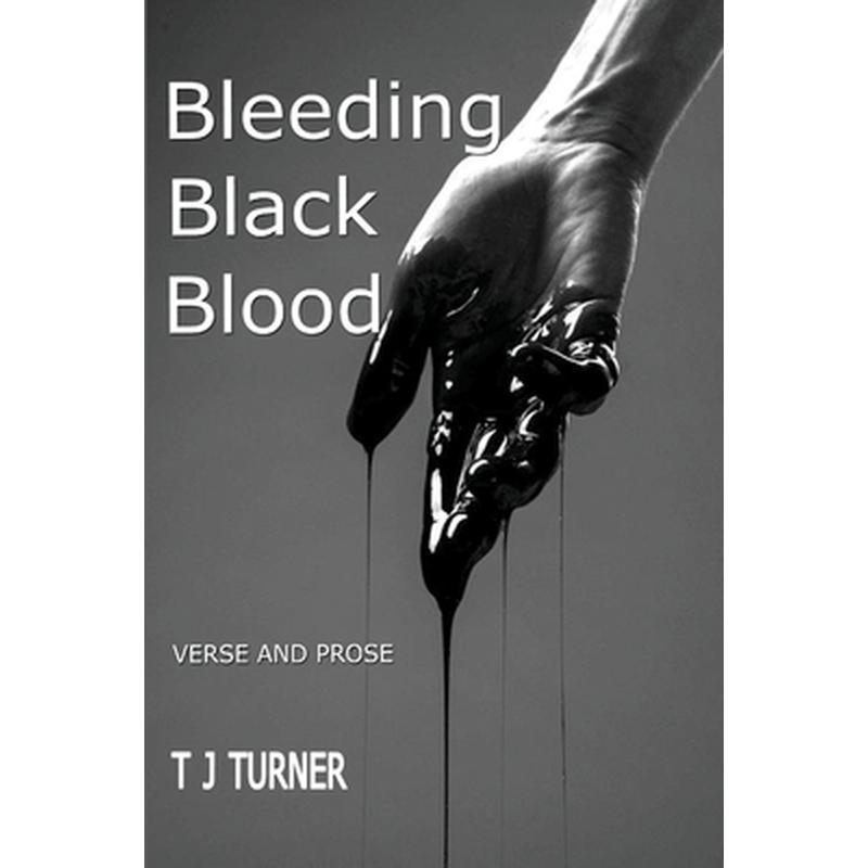 Bleeding Black Blood