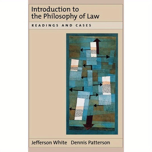 Introduction to the Philosophy of Law: Readings and Cases