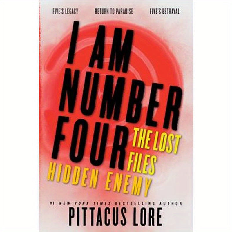 I Am Number Four: The Lost Files: Hidden Enemy