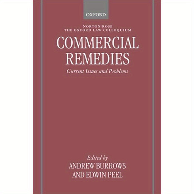 Commercial Remedies: Current Issues and Problems