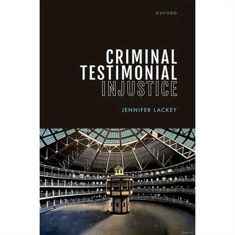 Criminal Testimonial Injustice