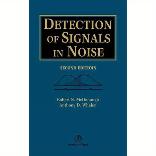 Detection of Signals in Noise