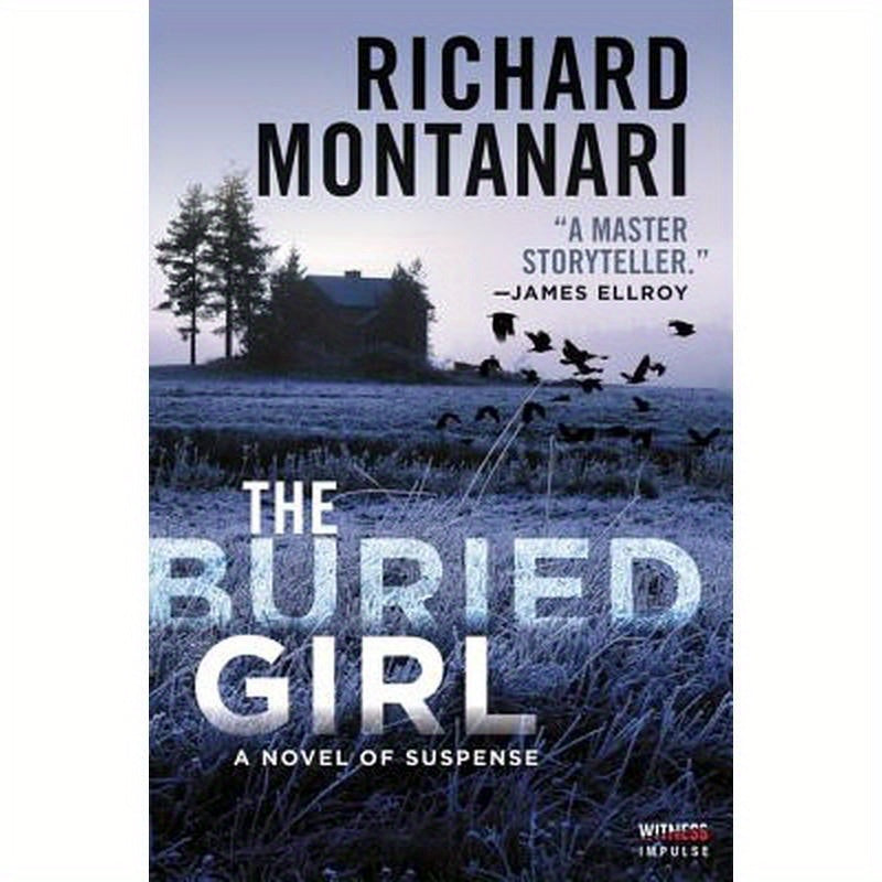 The Buried Girl: A Novel of Suspense