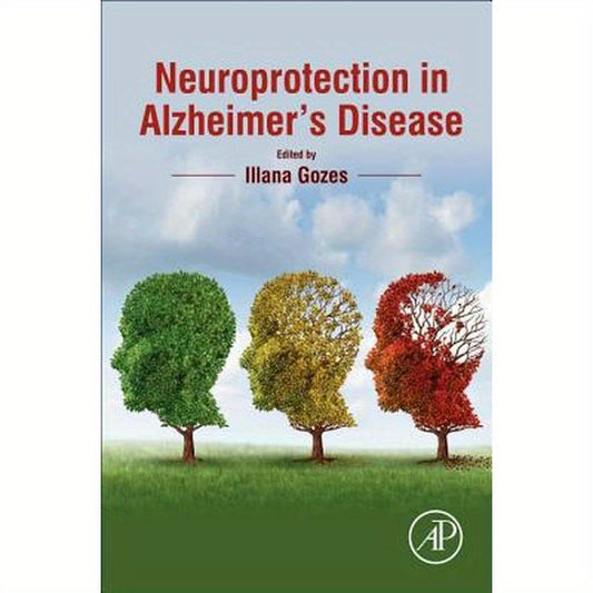 Neuroprotection in Alzheimer's Disease