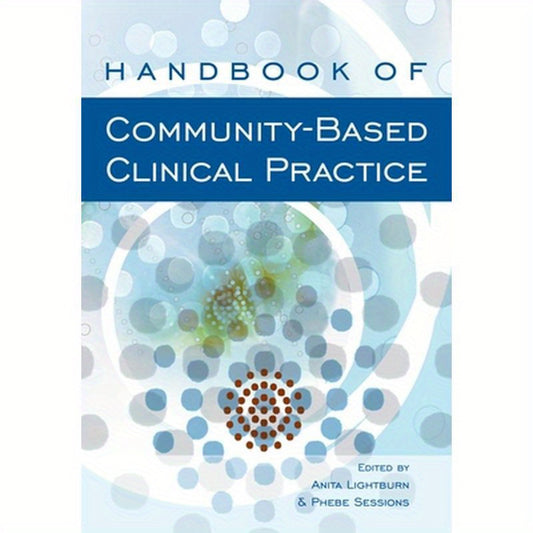 Handbook of Community-Based Clinical Practice