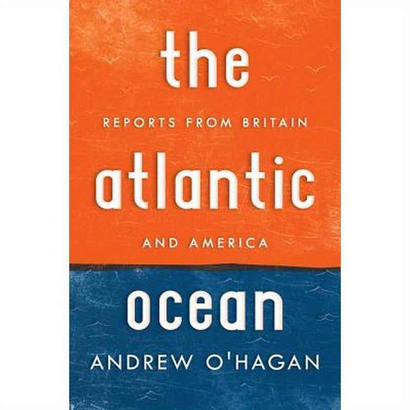 Atlantic Ocean: Reports from Britain and America