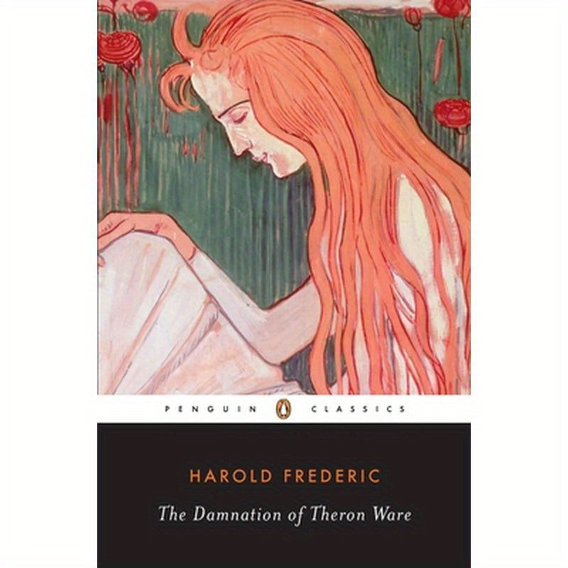 The Damnation of Theron Ware: Or Illumination