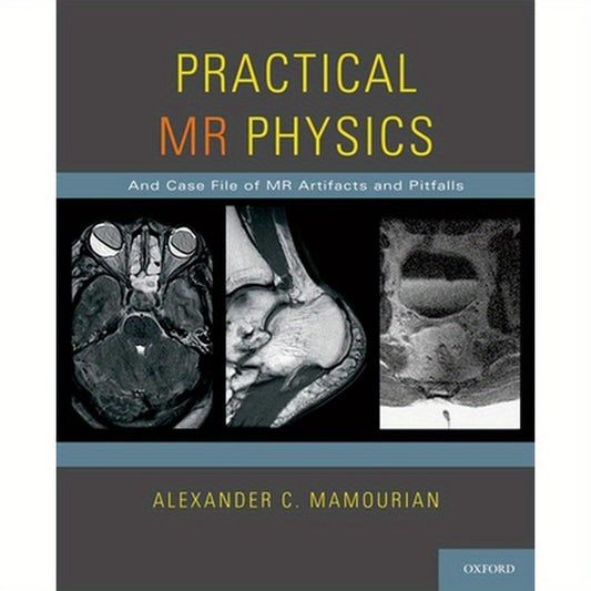 Practical MR Physics