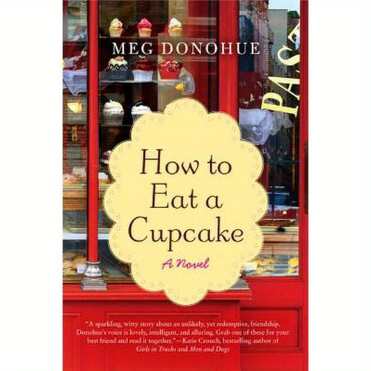 How to Eat a Cupcake