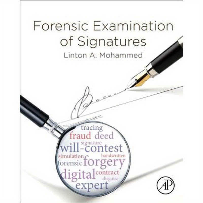 Forensic Examination of Signatures