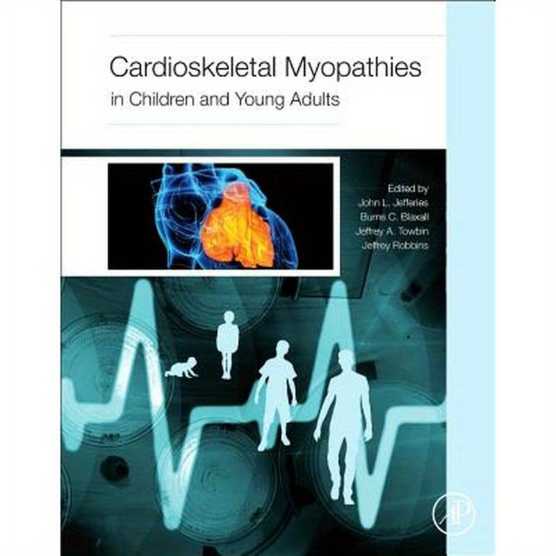 Cardioskeletal Myopathies in Children and Young Adults