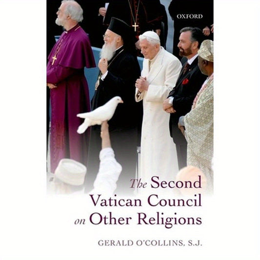 The Second Vatican Council on Other Religions