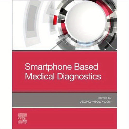 Smartphone Based Medical Diagnostics
