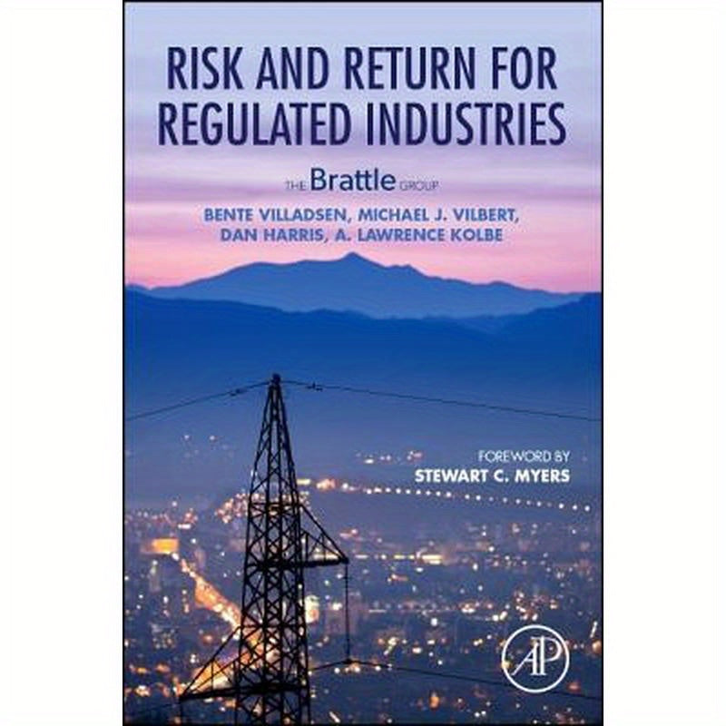 Risk and Return for Regulated Industries