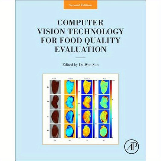 Computer Vision Technology for Food Quality Evaluation