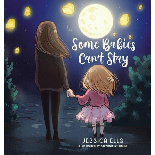 Some Babies Can't Stay