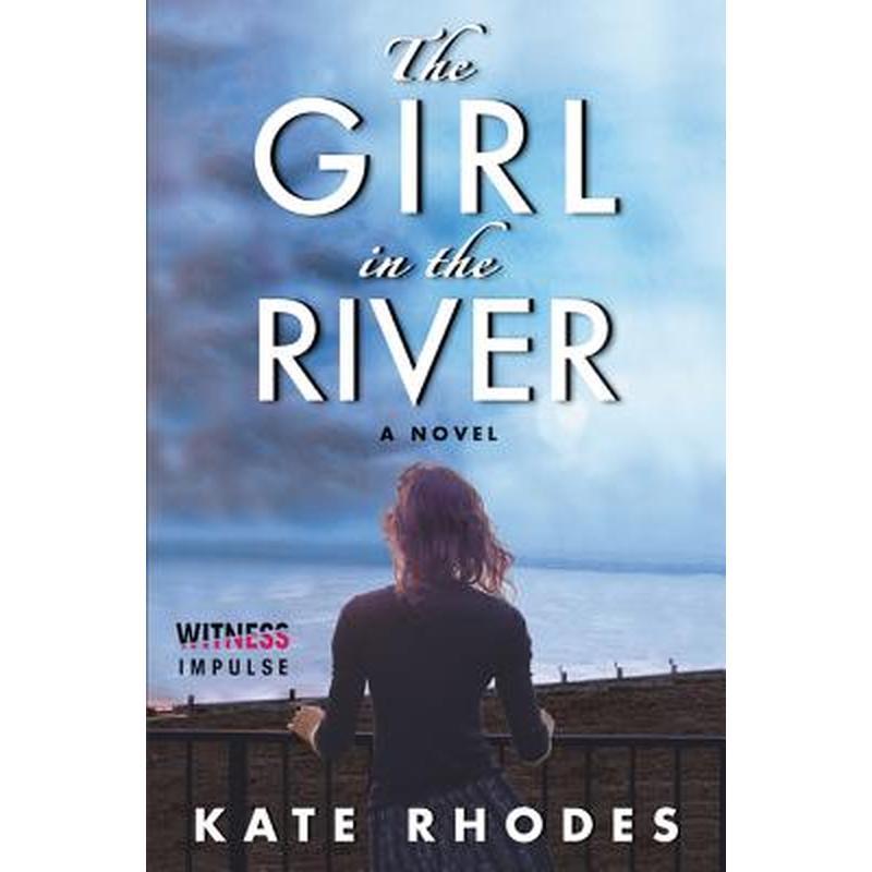 The Girl in the River