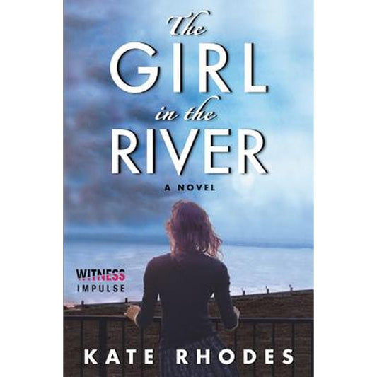 The Girl in the River