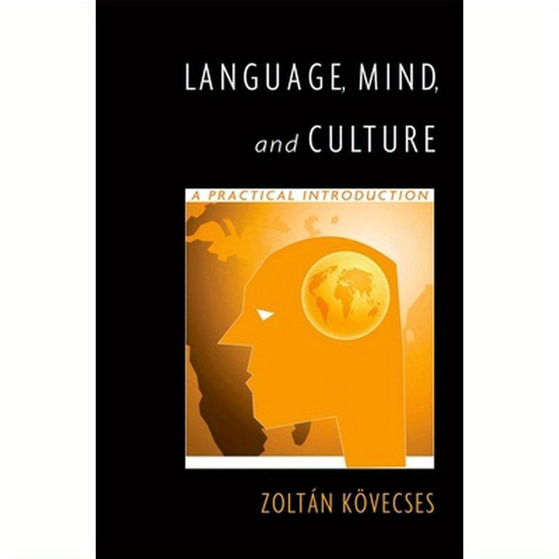 Language, Mind, and Culture