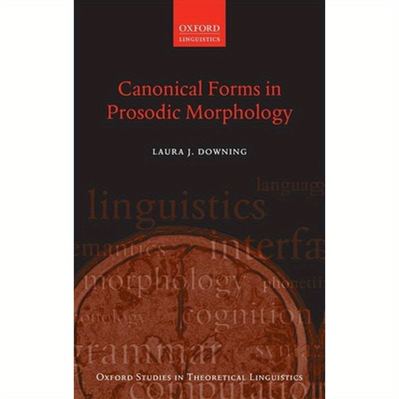 Canonical Forms in Prosodic Morphology