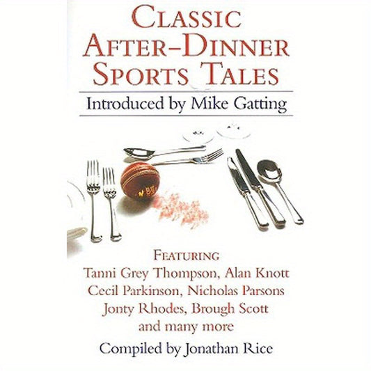 Classic After-Dinner Sports Tales