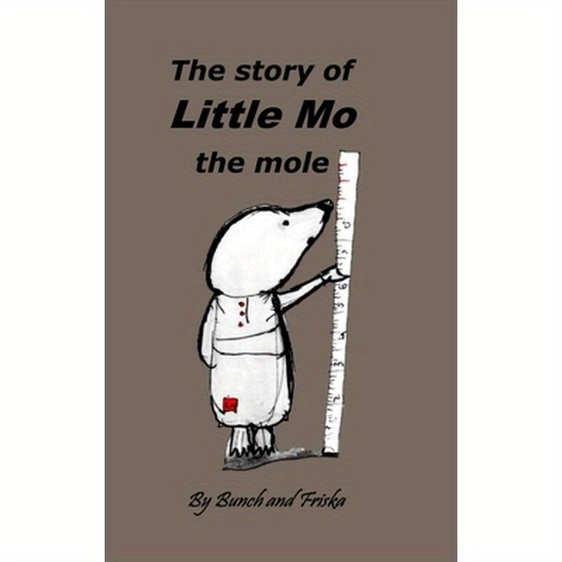 The story of Little Mo the mole