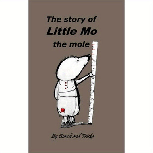 The story of Little Mo the mole