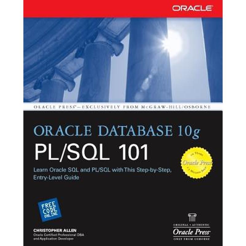 Oracle Database 10g PL/SQL 101