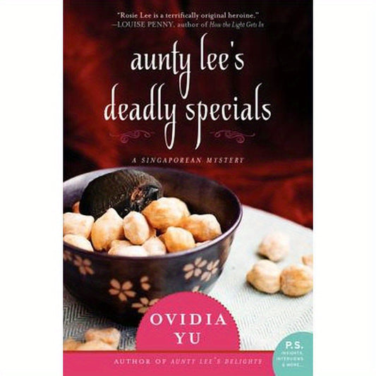 Aunty Lee's Deadly Specials: A Singaporean Mystery