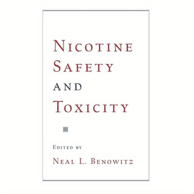 Nicotine Safety and Toxicity