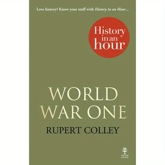 World War One: History in an Hour