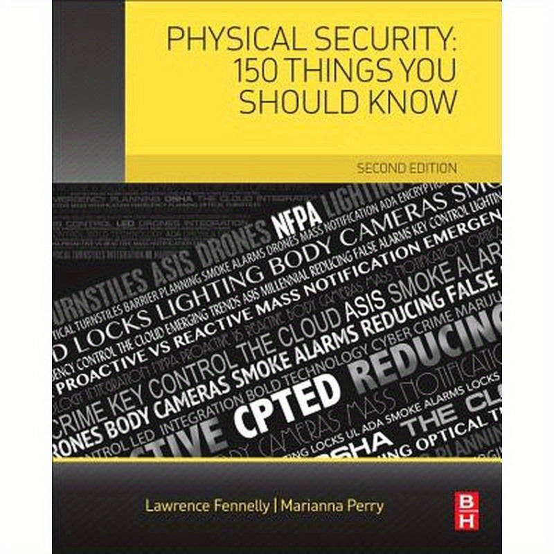 Physical Security: 150 Things You Should Know