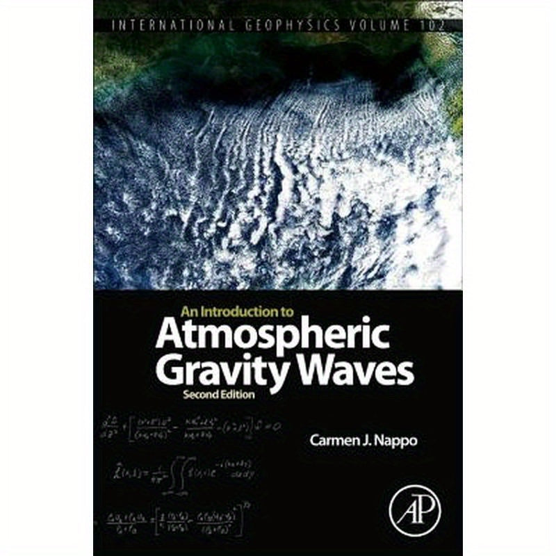 An Introduction to Atmospheric Gravity Waves: Volume 102