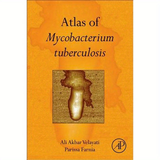 Atlas of Mycobacterium Tuberculosis