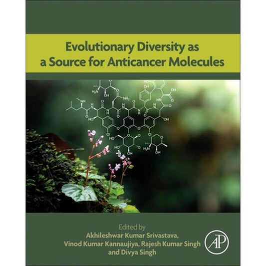 Evolutionary Diversity as a Source for Anticancer Molecules
